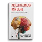 mabel kitap Akıllı Kadınlar için DEHB: Farklı olduğunuzun farkında mısınız? / Tracy Otsuka - 304 Sayfa