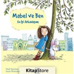 Mabel ve Ben En İyi Arkadaşım Mark Sperring