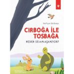 Mabelme Store Cırboğa Ile Tosbağa Neden Selamlaşamıyor ?
