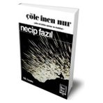 Mabelme Store Çöle Inen Nur (Hatıra Baskısı)
