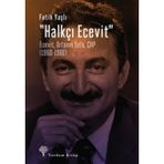 Mabelme Store Halkçı Ecevit - Ecevit, Ortanın Solu, Chp (1960-1980)