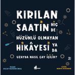 Mabelme Store Kırılan Saatin Hiç De Hüzünlü Olmayan Hikayesi Ya Da Uzayda Nasıl Çay Içilir?