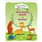 Mabelme Store Kısa Boylu Zürafa ve Dostları - Hikayelerle Değerlerim