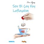 Mabelme Store Sen Bi Çay Koy Laflayalım
