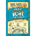 Mabelme Store Sessiz Sakin'in Gürültülü Maceraları 02 - Dikkat Icat Çıkabilir! (Ciltli)