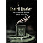 Mabelme Store Tesirli Dualar (Hadis-I Şeriflerde Bela ve Musibetlerden Koruyan ve Kurtaran Dualar)