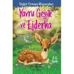 Mabelme Store Yavru Geyik ve Ejderha - Söğüt Ormanı Maceraları
