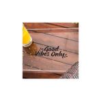 Mabeyn Good Vibes Only Diyenlere Özel Hediye Akrilik Tepsi - Pleksiglas Tepsi - Dekoratif Sunum Tepsisi - Kestane Akaju - Option-1