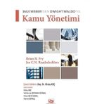 Mabeyn Max Weber’den Dwight Waldo’ya Kamu Yönetimi