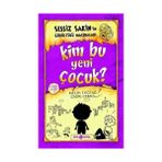 Mabeyn Sessiz Sakin'in Gürültülü Maceraları 4 - Kim Bu Yeni Çocuk? - Option-1