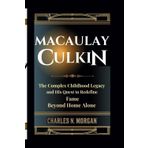 MACAULAY CULKIN: The Complex Childhood Legacy and His Quest to Redefine Fame Beyond Home Alone