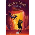 Macera Geçidi - Lanetli Köy