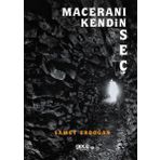 Maceranı Kendin Seç - Samet Erdoğan