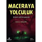Maceraya Yolculuk Celil Akgün