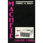 Machete: Calling Cards