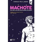 MACHOTE: Guía para vivir una masculinidad saludable (IKIGAI, Band 3)