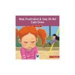 Mad, Frustrated, Sad, Oh No! Calm Down - Mavi Kelebek Yayınları