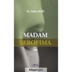 Madam Serofima - Halis Yeşil - Gülnar Yayınları