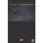 MADDE VE BELLEK - HENRI BERGSON