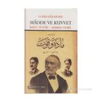 MADDE VE KUVVET - LOUIS BÜCHNER