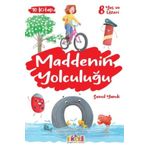Maddenin Yolculuğu - Şenol Yanık