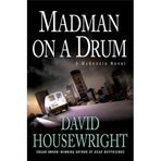 Madman on a Drum: A McKenzie Novel (Twin Cities P.I. Mac McKenzie Novels)