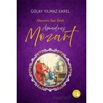 Maestro Sus Dedi Amadeus Mozart Gülay Yılmaz Karel Büyülü Fener Yayınları