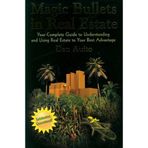 Magic Bullets in Real Estate by Thomas Daniel Auito (2004-09-01)