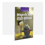 Magode'nın Gizli Görevi - E. Murat Yığcı