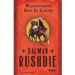 Mağriplinin Son İç Çekişi - Salman Rushdie