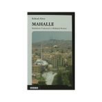 MAHALLE MAHALLENIN TOPLUMSAL VE MEKANSAL PORTRESI - KÖKSAL ALVER