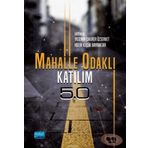Mahalle Odaklı Katılım 5.0 - Yasemin Çakırer Özservet
