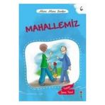 Mahallemiz - Deniz Yücel