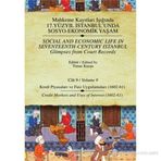 MAHKEME KAYITLARI - CILT 9 KREDI PIYASALARI VE FAIZ UYGULAMALARI (1602-61) - TIMUR KURAN