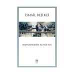 Mahkemelerin Açtığı Yol - İsmail Beşikçi