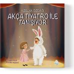 Mahlas Yayınları Azelya Özdağ Keser - Akça Tiyatro ile Tanışıyor - Standart