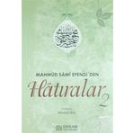 Mahmud Sami Efendi’den Hatıralar 2 - Mustafa Eriş