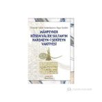 Mahpeyker Kösem Valide Sultan’ın Haremeyn-i Şerifeyn Vakfiyesi - kollektif