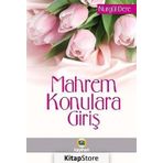 Mahrem Konulara Giriş / Nurgül Dere
