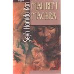 Mahrem Macera - Şeyh Hamidu Kan