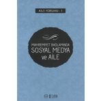 Mahremiyet Bağlamında Sosyal Medya ve Aile-Diyanet İşleri Başkanlığı