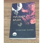 Mahruk Baba Bir Neyzenin Hikayesi - İmzalı - (Sahafiye Kitap)