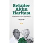 Mahya Yayınları Seküler Aklın Haritası ; Modernitenin Tanrısız Ütopya Arayışı