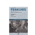 Mai ve Siyah Eleştirel Basım - halit ziya usakligil