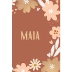 Maia: Cadeau Personnalisé, Carnet de notes pour L'anniversaire de Maia
