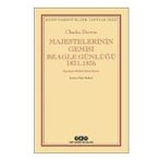 Majestelerinin Gemisi Beagle Günlüğü - Charles Darwin