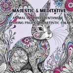 Majestic & Meditative: Animal-Inspired Zentangle Coloring Pages for Artistic Calm