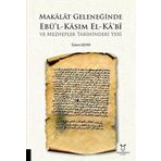 Makalat Geleneğinde Ebü’l-Kasım El-Ka‘bî ve Mezhepler Tarihindeki Yeri