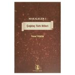 Makaleler 3 - Çağdaş Türk Dilleri - Talat Tekin