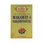 MAKAMAT-I MAKŞİBENDİYYE ENÎSÜT-TÂLIBÎN UDDETÜS-SÂLIKÎN - ŞAH-I NAKŞİBEND MUHAMMED BAHAÜDDİN BUHARI